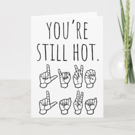 Cartão De Festividades You’re Still Hot – Like Lava Birthday Card
