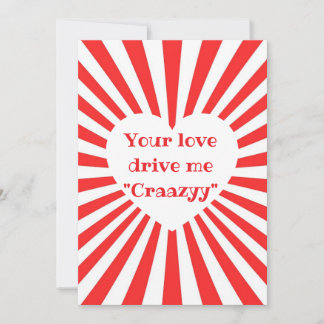 Cartão De Festividades "your love drive me craazyy" card