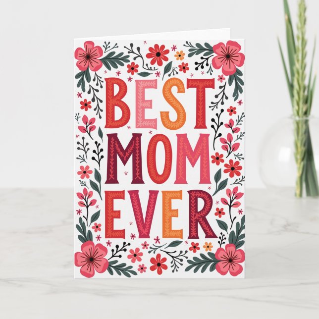 Cartão de Flor da Melhor Mãe de Todos os Tempos (Frente)