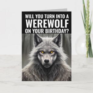 CARTÃO DE GANHOS DE ANIVERSÁRIO FUNNY WEREWOLF