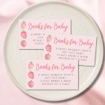 Cartão De Informações Books For Baby Strawberry Baby Shower Pink<br><div class="desc">This cute strawberry-themed girl's baby shower pink book request enclosure card features watercolor strawberries and pink script typography. Original Watercolor © Michele Davies</div>