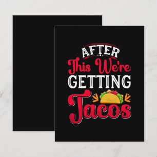 Cartão De Informações Depois disso vamos comer tacos