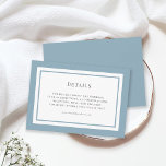 Cartão De Informações Detalhes de Casamento de Cores de Borda Editáveis<br><div class="desc">Este cartão clássico de detalhes do casamento moderno apresenta uma cor de fundo editável; para mudá-lo de azul empoeirado para a cor de sua escolha, clique no botão personalizar e altere a cor de fundo frontal e traseira. Veja outros itens de casamento correspondentes aqui https://www.zazzle.com/collections/editable_color_classic_round_monogram_wedding_1-119000260232212352?rf=238364477188679314&tc=rc. Personalize-o substituindo o texto do...</div>
