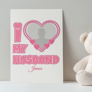 Cartão De Informações Eu Amo Meu Marido Personalizado – Adicionar Foto e