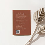 Cartão De Informações Eventos de Fim de Semana de Casamento do Terracott<br><div class="desc">Este moderno cartão de cerimônia de eventos de noivado de terracotta é perfeito para um casamento simples. O design do boho do deserto apresenta uma tipografia rústica única e na moda boêmica em cor de ferrugem laranja queimada à terra. Inclua um código QR para os convidados a pesquisar para obter...</div>
