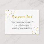 Cartão De Informações Faux Dourado Confetti Honeymoon Fund<br><div class="desc">Faux gold confetti honeymoon cartões de pedido de fundos perfeitos para juntar convites de chá de panela e convites para casamento.  Entre em contato com o designer para obter solicitações especiais em info@lemontreecards.com</div>