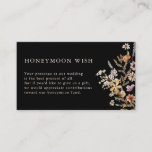 Cartão De Informações Floral Honeymoon Wish<br><div class="desc">Cartão Floral de Recepção de Lua de Honra. Esta na moda e elegante lua de mel apresenta detalhes de cartaz com lindas flores de aquarela pintadas manualmente, organizadas como um buquê perfeito para primavera, verão ou casamentos outono. Encontre itens correspondentes na Coleção de Casamentos de Flor Selvagem Moody Black Boho....</div>