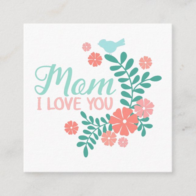 Cartão De Informações Mãe eu te amo texto, flores rosa, pássaros azuis (Frente)