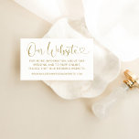 Cartão De Informações Nosso Site Moderno Dourado Casamento de Script de<br><div class="desc">Um script de caligrafia moderno e mínimo "Nosso Site" com design de cartão de sotaque cardíaco agudo apresenta um convite para os convidados visitarem seu site de casamento para obter mais informações e RSVP on-line. As palavras podem ser completamente personalizadas e o antigo texto dourado e a cor branca de...</div>