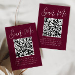 Cartão De Informações RSVP de Casamento de Código QR Burgundy de Script<br><div class="desc">Torne fácil para os convidados fazer o RSVP do seu casamento ou evento com estas modernas cartas RSVP de casamento com o código QR. Os elegantes cartões de cervejas de casamento exibem "Scan Me" em um guião branco e caprichoso com fundo burgundy. Personalize o cartão com sua data RSVP, site...</div>