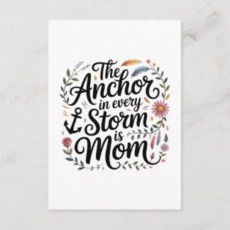 Cartão De Informações The Anchor In Every Storm Is Mom
