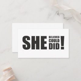 Cartão De Lugar Ela Acreditava Que Podia, Acreditava!