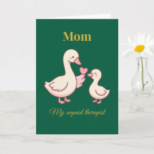Cartão de Mãe Engraçada Minha Terapeuta Não Remune