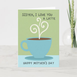 Cartão de Mães Amor Irmã Latte