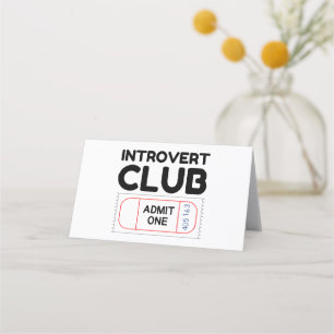 Cartão De Mesa Introduvert Club Admit One Ticket Engraçado