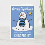 Cartão de Natal de Snowman divertido para um Chiro<br><div class="desc">Um desenho animado de boneco de neve em um cartão festivo de Natal. Cartão de Natal para um Chiropodista.</div>