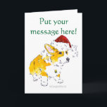Cartão de Natal do Corgi do chapéu do papai noel<br><div class="desc">O Corgi bonito de Galês do Pembroke em um chapéu de Papai Noel,  em uma ilustração encantador da aguarela,  decora este cartão do Natal e do feriado. O quarto superior do cartão tem o espaço para seu texto customizável. Fácil alterar & personalizar para seus Natal & cartões de natal!</div>