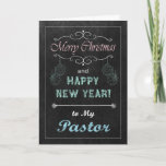 Cartão de Natal do quadro para o pastor<br><div class="desc">Cartão de Natal na moda do quadro para seu pastor. Caracteriza um quadro,  um texto do giz e uns ornamento. (O cartão não é um quadro real nem não o risca aparece somente essa maneira.) Projete cartões dos sentimentos de ©2013 Kreative pela xerez Harris</div>