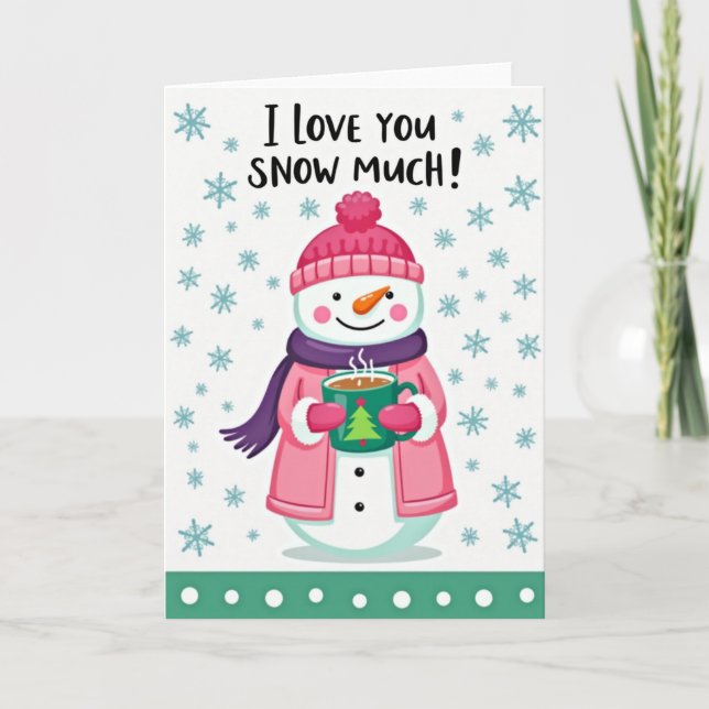 Cartão de Natal 'Eu Te Amo Muito Neve' (Frente)