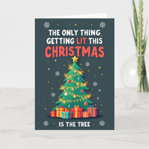 Cartão de Natal The Only Thing Lit