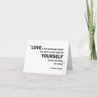 Cartão de nota - 'o amor é como o sourdough… "