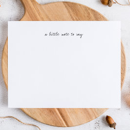 Cartão De Notas A Little Note to Say Script Stationery