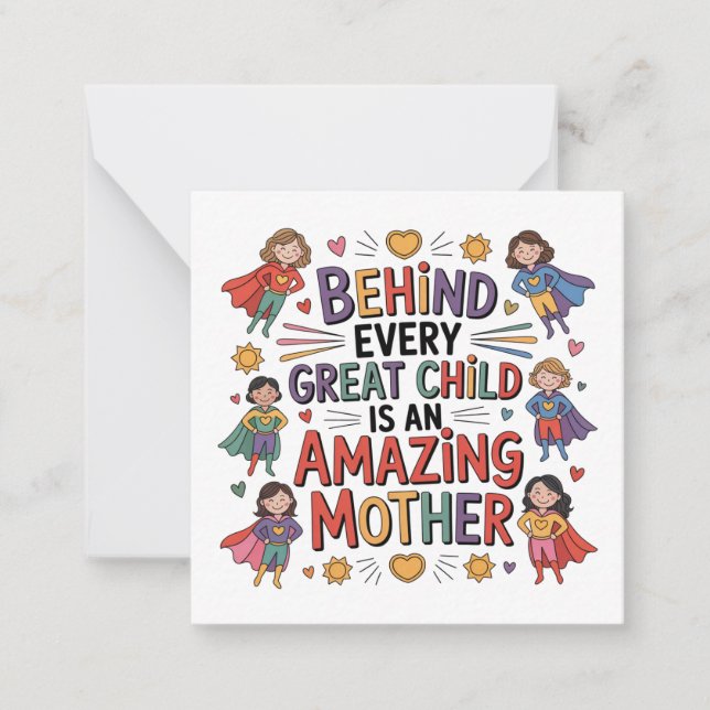 Cartão De Notas Behind Every Great Child Is An Amazing Mother (Frente)