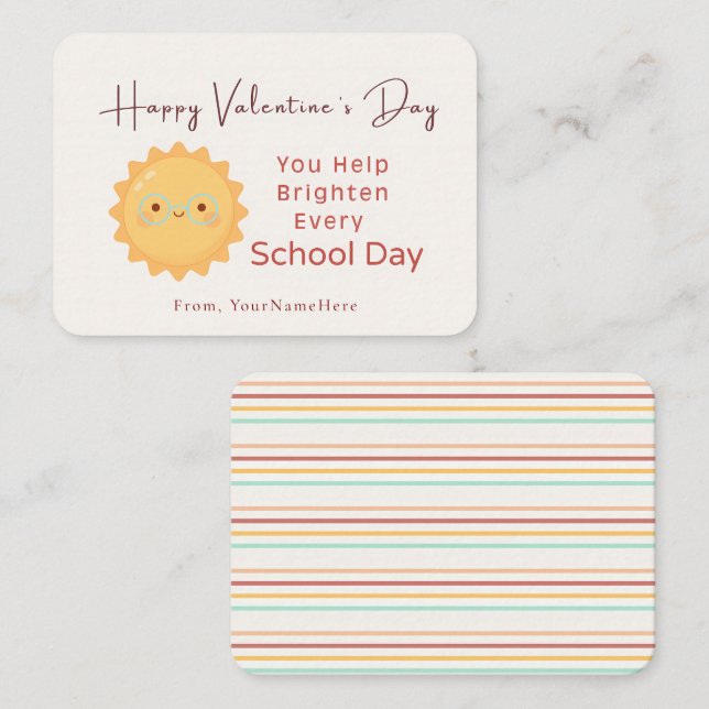 Cartão De Notas Brighten Every School Day – Teacher Valentine Card (Frente/Verso)