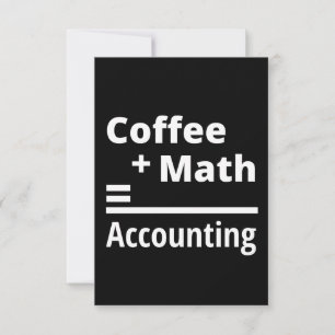 Cartão De Notas Café + Matemática = Contabilidade