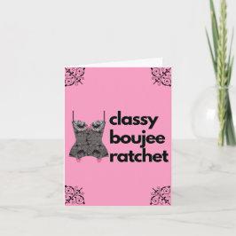 Cartão De Notas Classy Boujee Ratchet | Lingerie rosa e preta