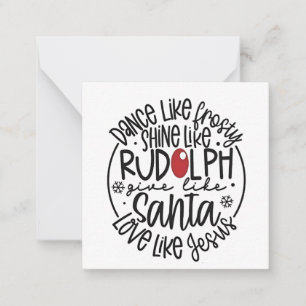 Cartão De Notas Dança como Frosty Brilhe como Rudolph Natal