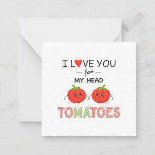 CARTÃO DE NOTAS EU AMO VOCÊ DA CABEÇA TOMATES