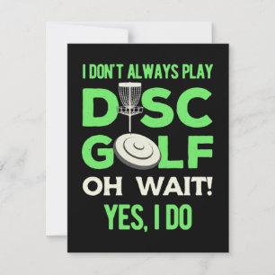 Cartão De Notas Jogador de Disc Golf Eu Não Sempre Jogo Disc Gol