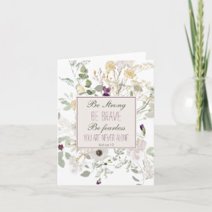 Cartão De Notas Joshua 1:9 Seja Forte, Flor Selvagem