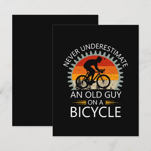 Cartão De Notas Nunca Subestime Um Velho Num Bicicleta (Frente/Verso)