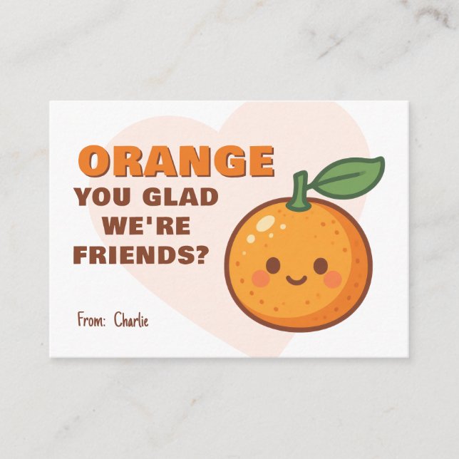 Cartão De Notas Orange You Glad We’re Friends Kids Valentine (Frente)