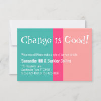 Quirky "Change is Good" Colorida New Address Card