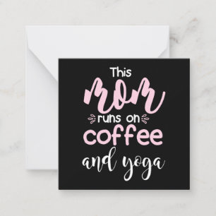 Cartão De Notas Yoga Lover This Mom Runs On Coffee And Yoga