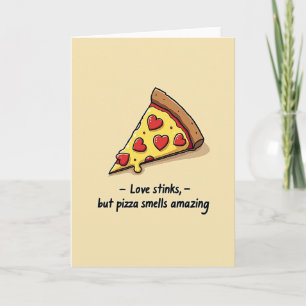 Cartão de Pizza Cheira Incrível Amor Apesta