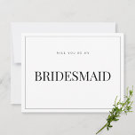 Cartão de proposta de damas de honra branco modern<br><div class="desc">Esses elegantes cartões de proposta de damas de honra minimalistas apresentam tipografia de roteiro moderna e texto limpo para um design branco simples e elegante que você vai adorar. Adicione texto personalizado para fornecer qualquer informação adicional necessária para seus convidados. Sinta-se à vontade para me enviar uma mensagem com quaisquer...</div>