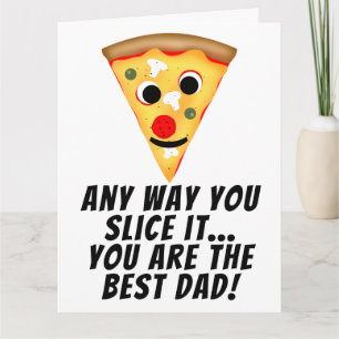 Cartão De qualquer forma, você é a melhor pizza de papai