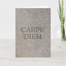 Cartão de saudação Carpe Diem Stone