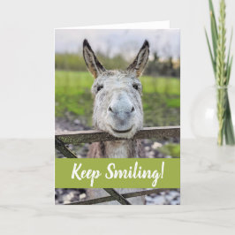 Cartão de saudação "Continue sorrindo" de Donkey s