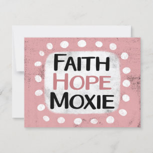 Cartão de Saudação de Faith Hope Moxie