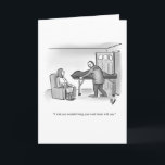 Cartão de saudação de Vazio de estilo novaiorquino<br><div class="desc">Definido em situações e cenários hilários, o humor seco do artista Bill Abbott realmente brilha com esses desenhos excelentes em preto e branco. Divirta-se em espalhar o riso com este cartão de saudação engraçado de vazio. As charges de Bill Abbott aparecem em lugares como The Wall Street Diário e Harvard...</div>