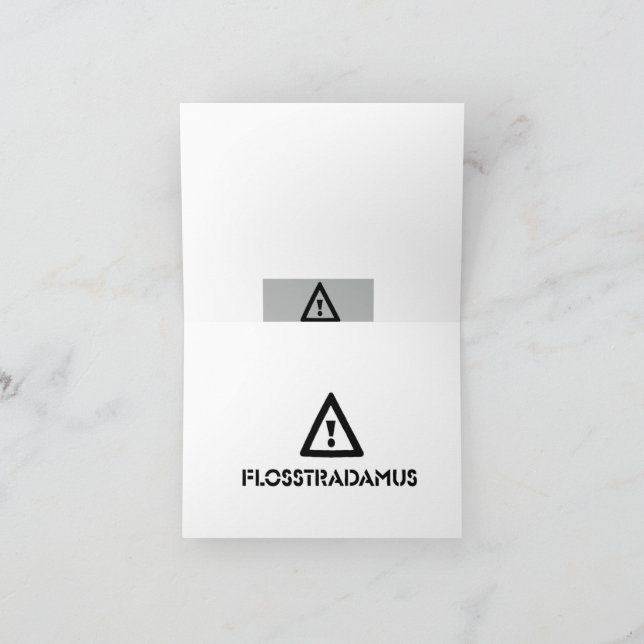 Cartão de Saudação FLOSSTRADAMUS (Interior)