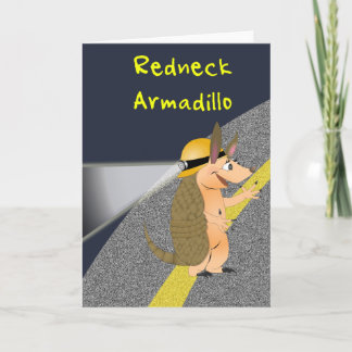 Cartão de Saudação Redneck Armadillo