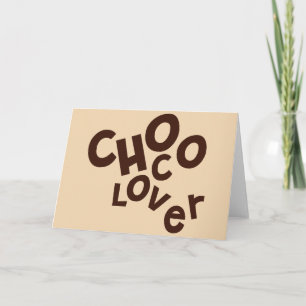 Cartão de Saudações Choco Lover