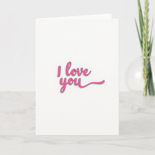Cartão de Script Pink I Love You
