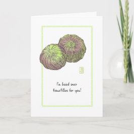 Cartão de Tomatillos "Estou louco"